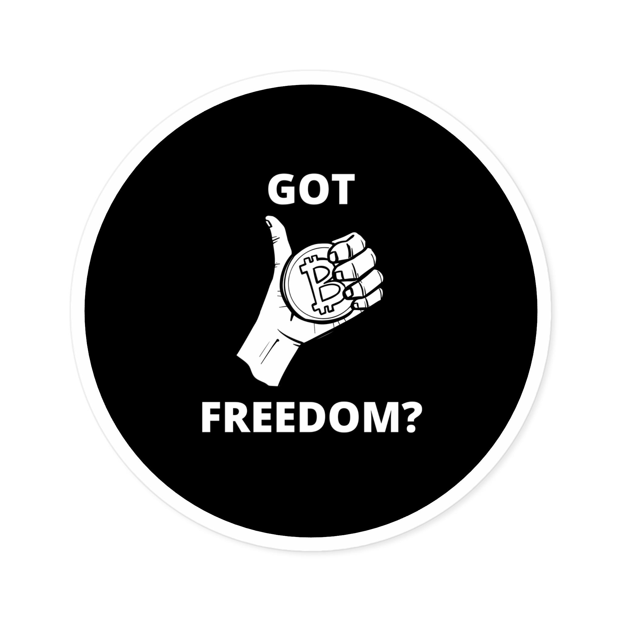 Got Freedom? - Bitcoin | Round Sticker - Image 7